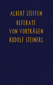 Bild Referate von Vorträgen Rudolf Steiners Band eins bis drei